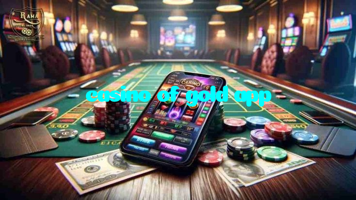 casino of gold app