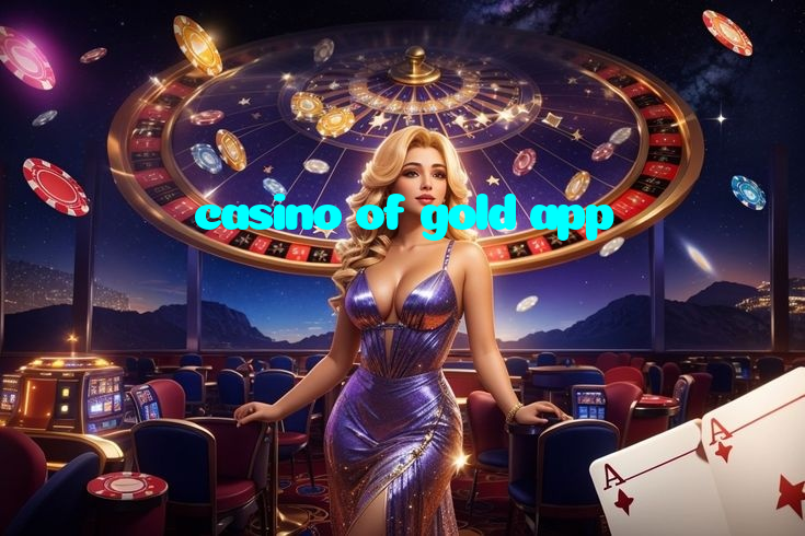 casino of gold app casino presented on mobile device in Pakistan with slots and live games