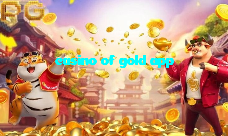 casino of gold app