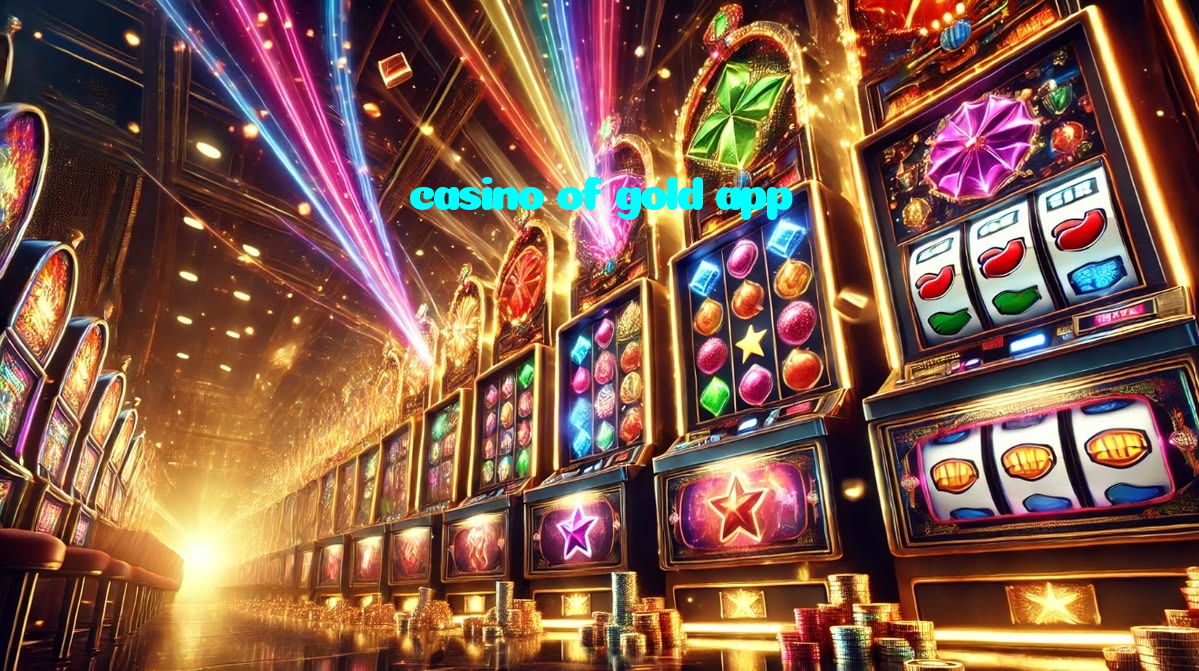 making first deposit on casino of gold app website using local payment methods in Pakistan
