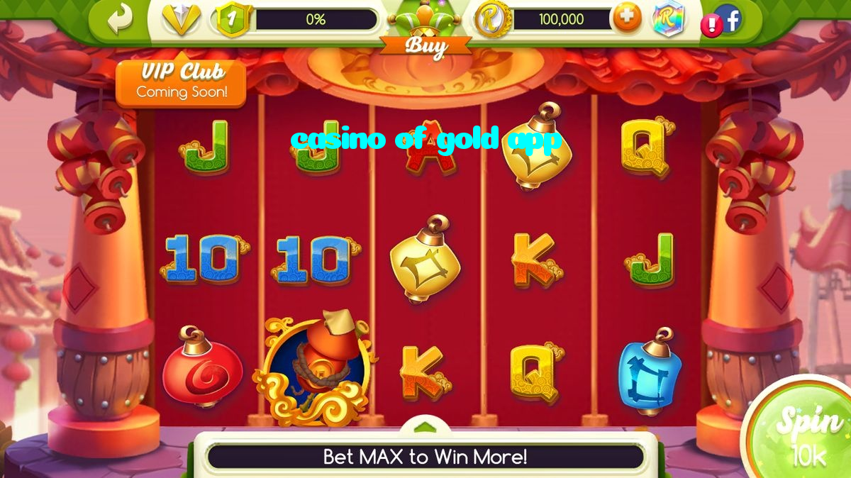 casino of gold app casino presented on mobile device in Pakistan with slots and live games