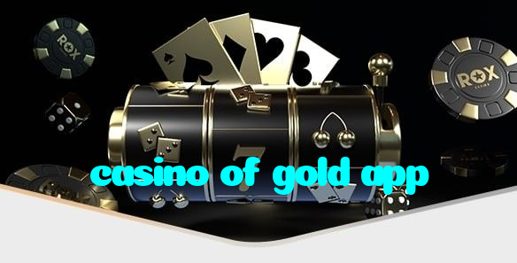 casino of gold app